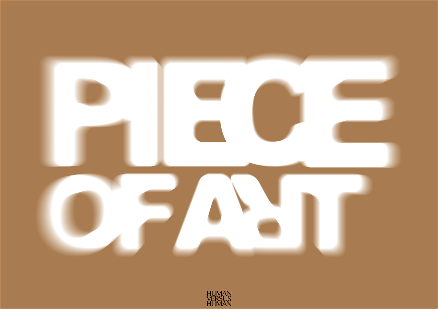 PIECE OF ART