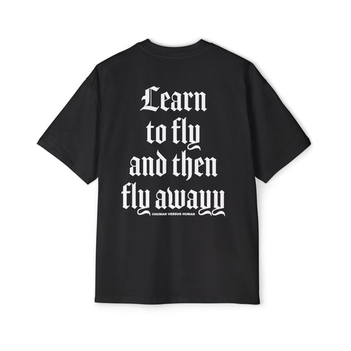 LEARN TO FLY T-shirt