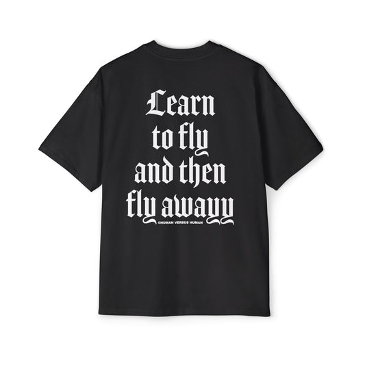 LEARN TO FLY T-shirt