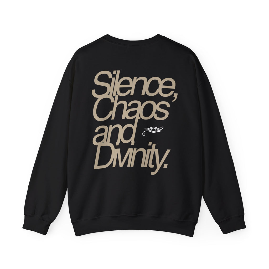 Silence, Chaos and Divinity Sweatshirt