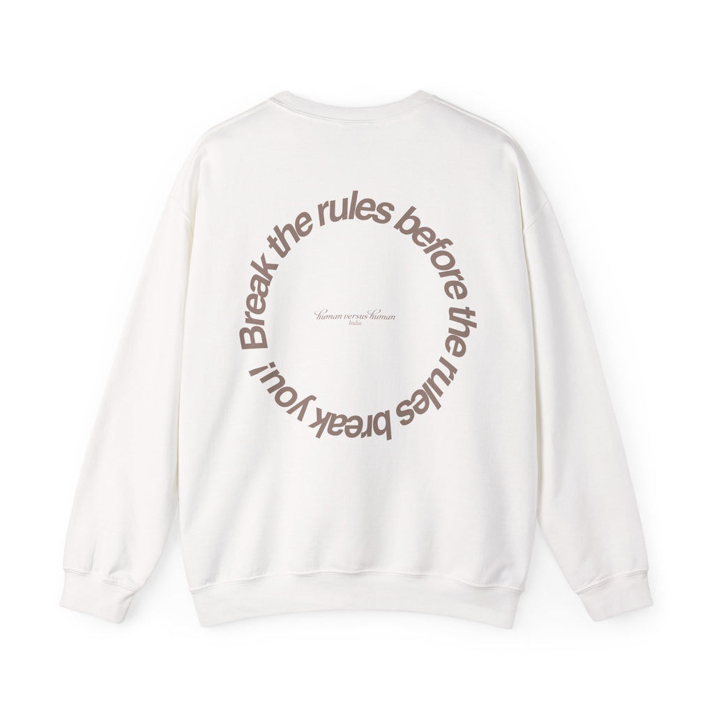 Break the Rules Sweatshirt