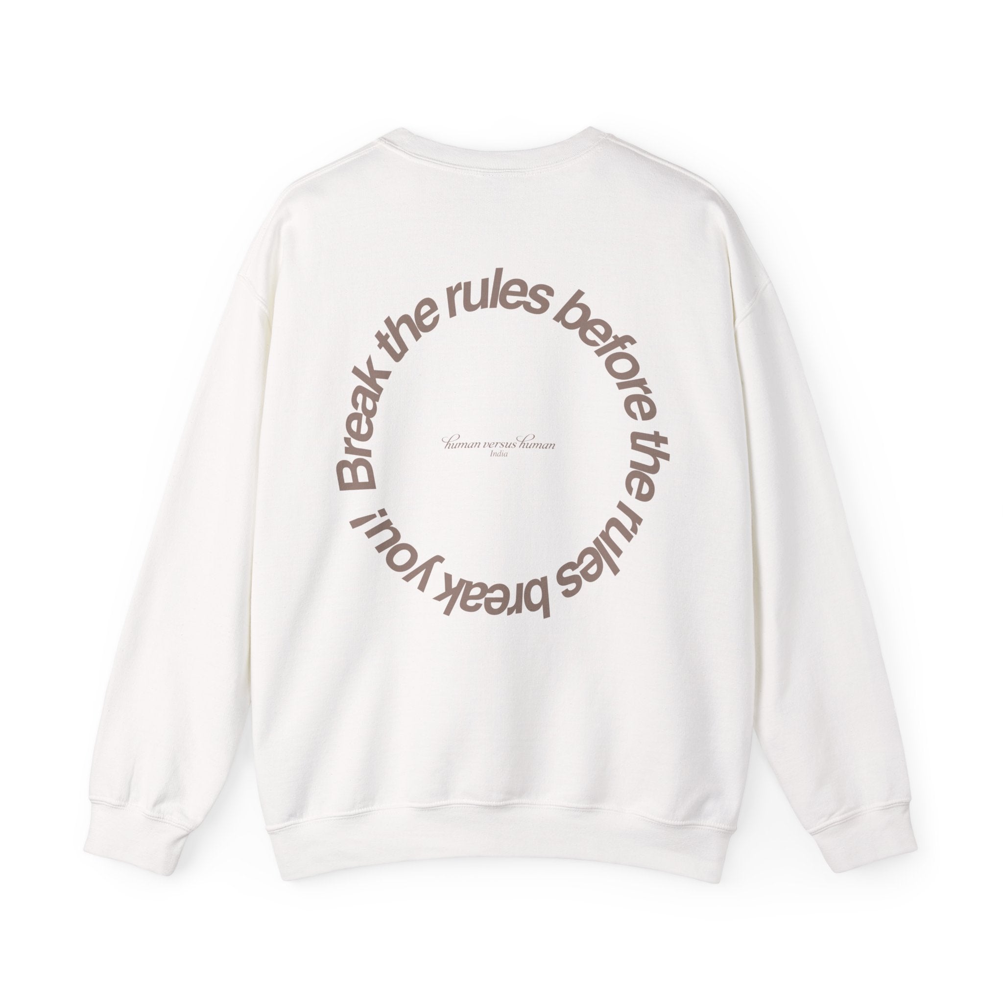 Break the Rules Sweatshirt