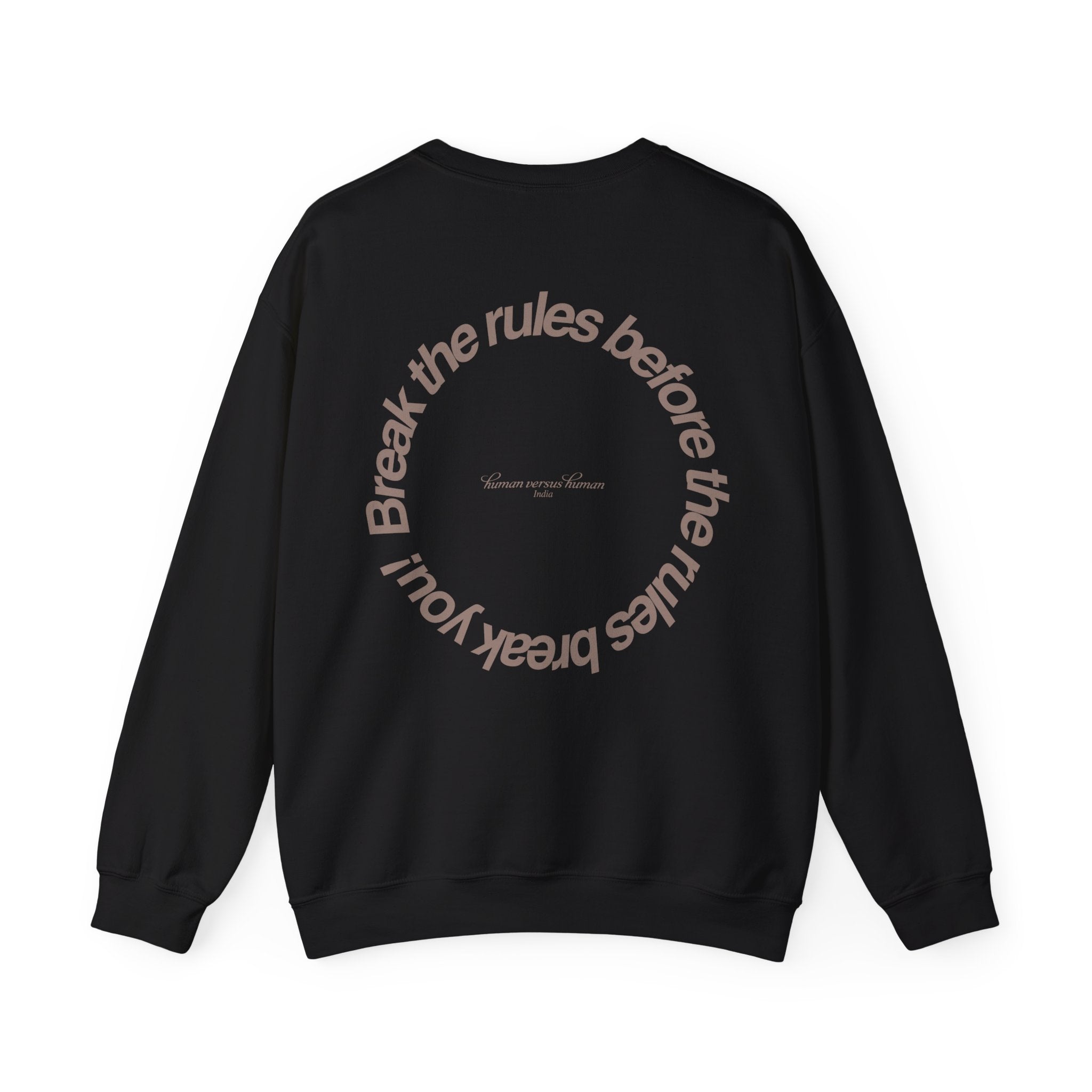 Break the Rules Sweatshirt